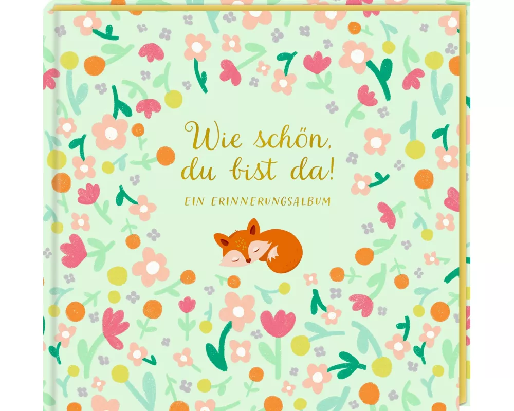 Eintragalbum – Wie schön, du bist da!