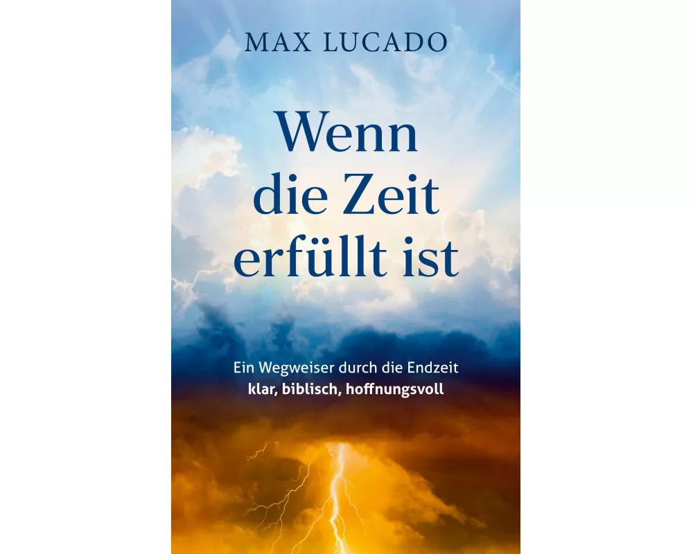 Wenn die Zeit erfüllt ist