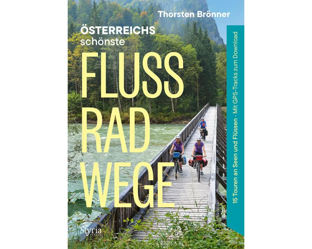 Österreichs schönste Flussradwege