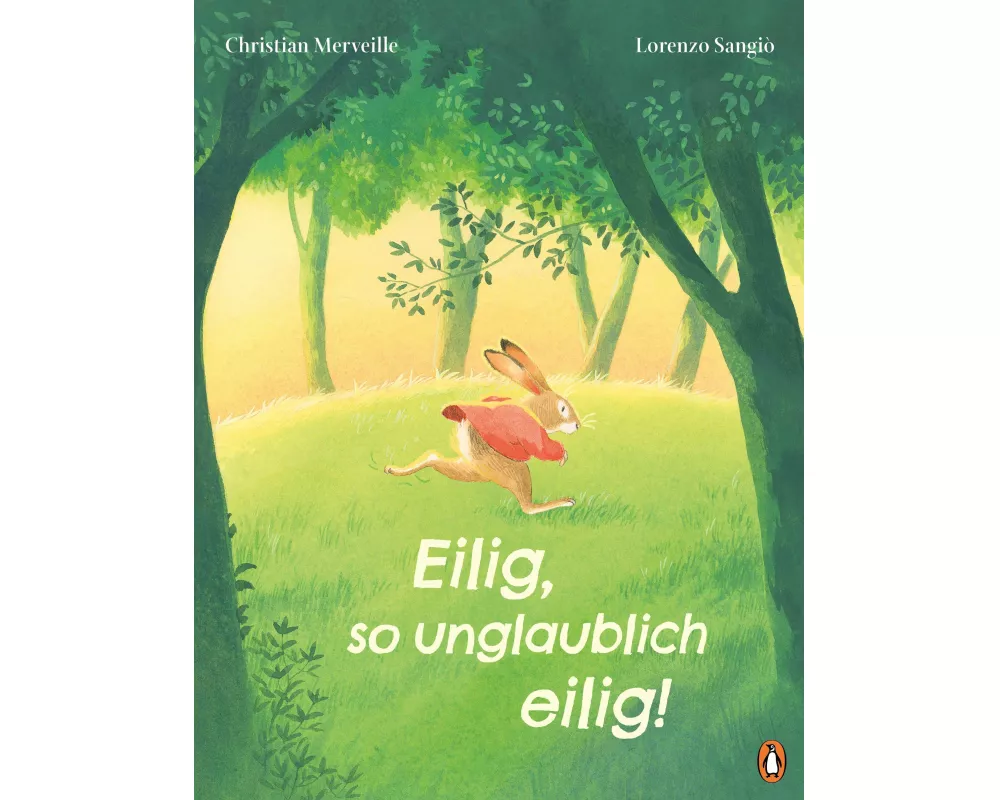 Eilig, so unglaublich eilig!