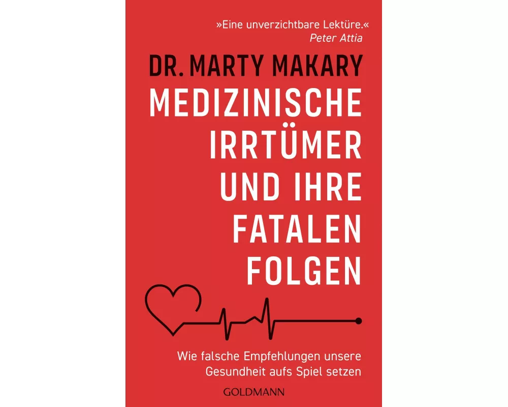 Medizinische Irrtümer und ihre fatalen Folgen
