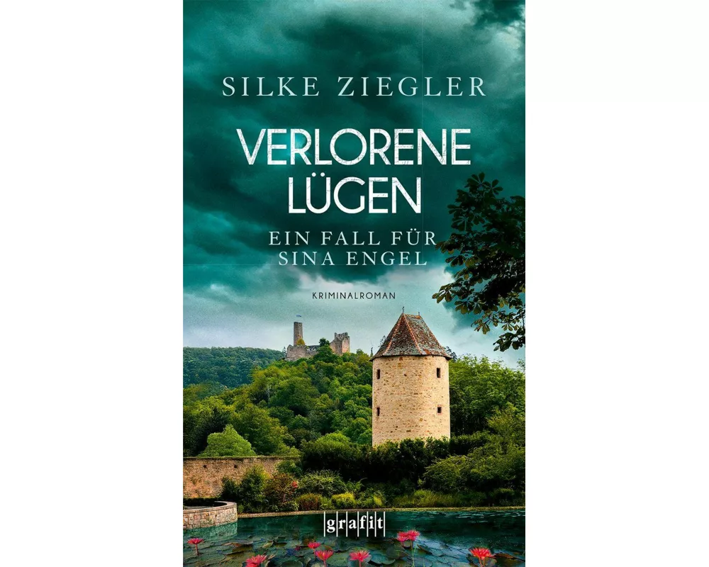 Verlorene Lügen. Ein Fall für Sina Engel