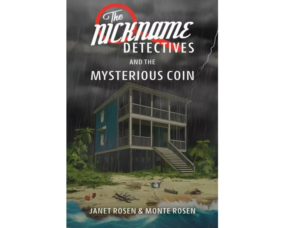 The Nickname Detectives and The Mysterious Coin