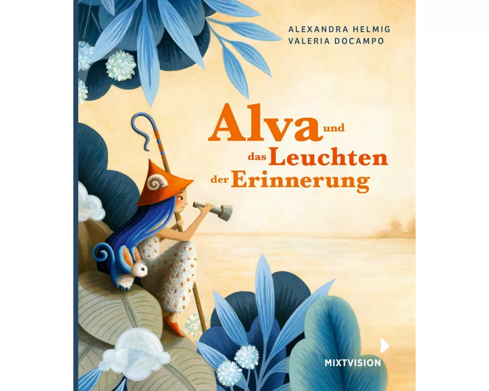 Alva und das Leuchten der Erinnerung (Geschenkausgabe)