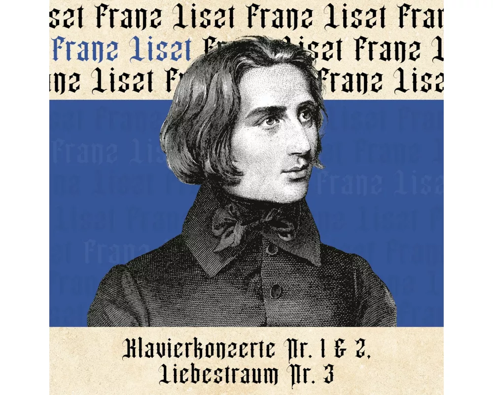 Klavierkonzerte Nr. 1 & 2,Liebestraum Nr. 3