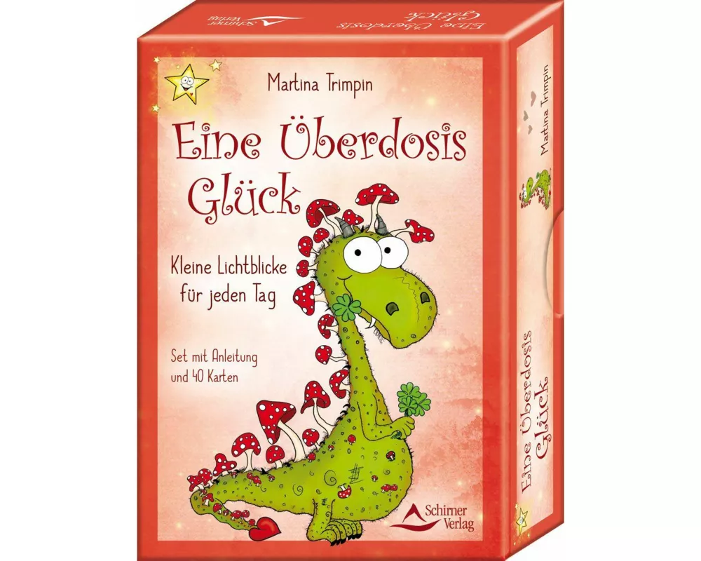 Eine Überdosis Glück – Kleine Lichtblicke für jeden Tag