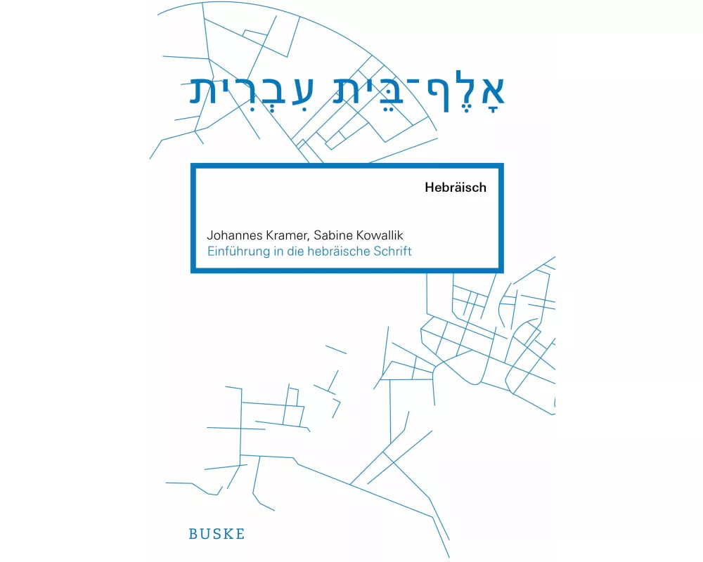Einführung in die hebräische Schrift