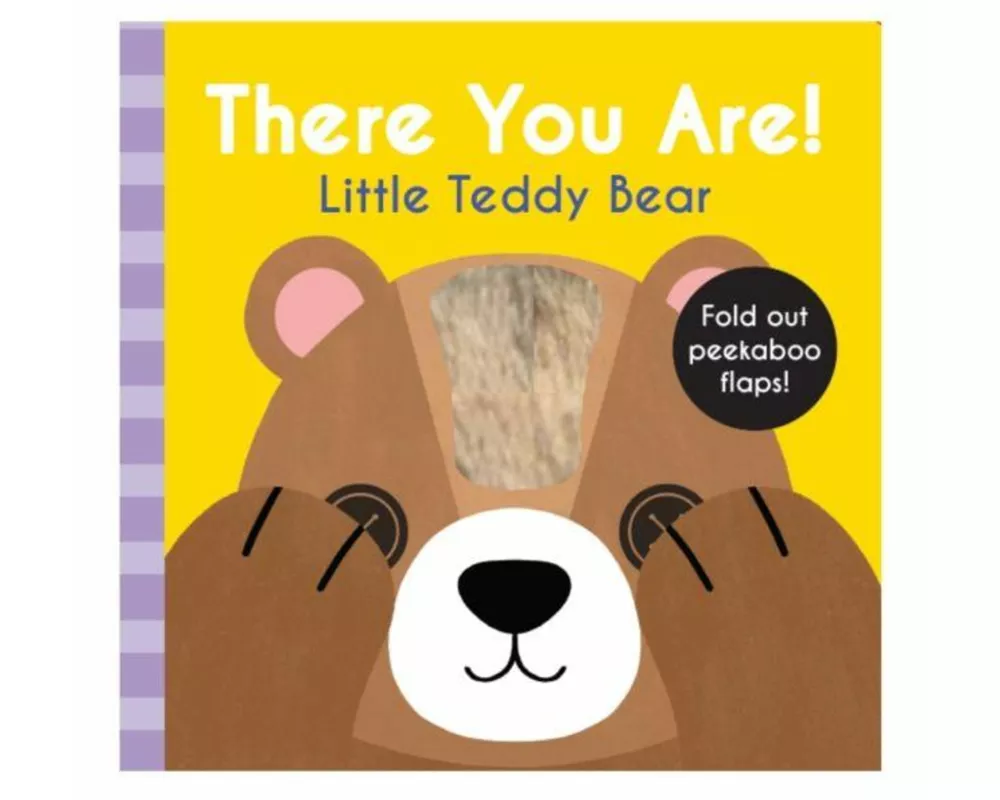 There You Are: Little Teddy Bear