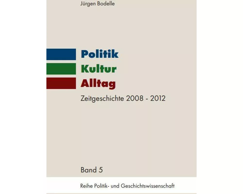 Politik - Kultur - Alltag