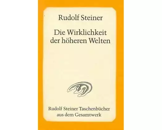 Die Wirklichkeit der höheren Welten