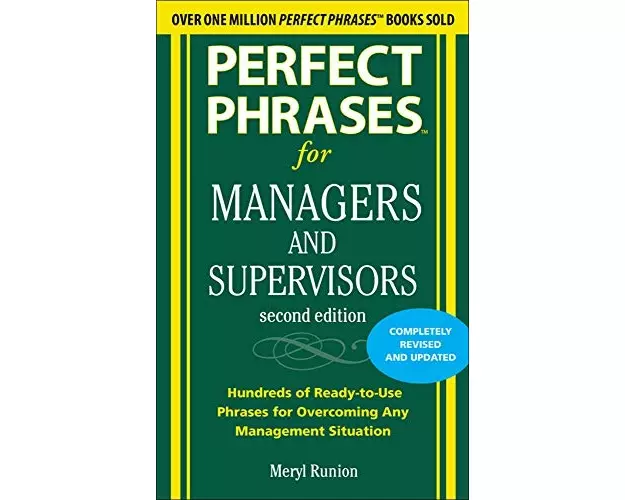 Perfect Phrases for Managers and Supervisors, Second Edition
