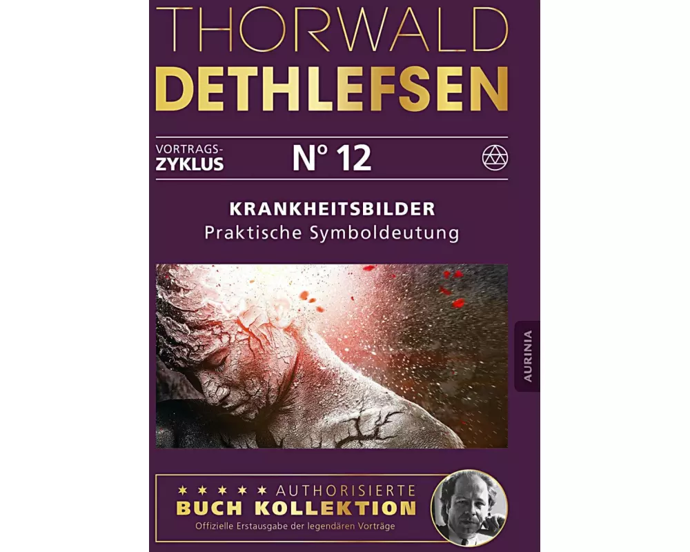 Krankheitsbilder - Praktische Symboldeutung
