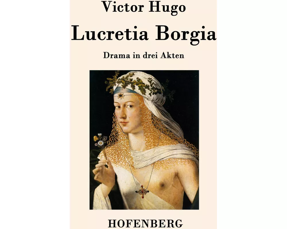 Lucretia Borgia