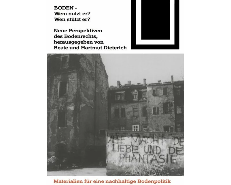 Boden - Wem nutzt er? Wen stützt er?