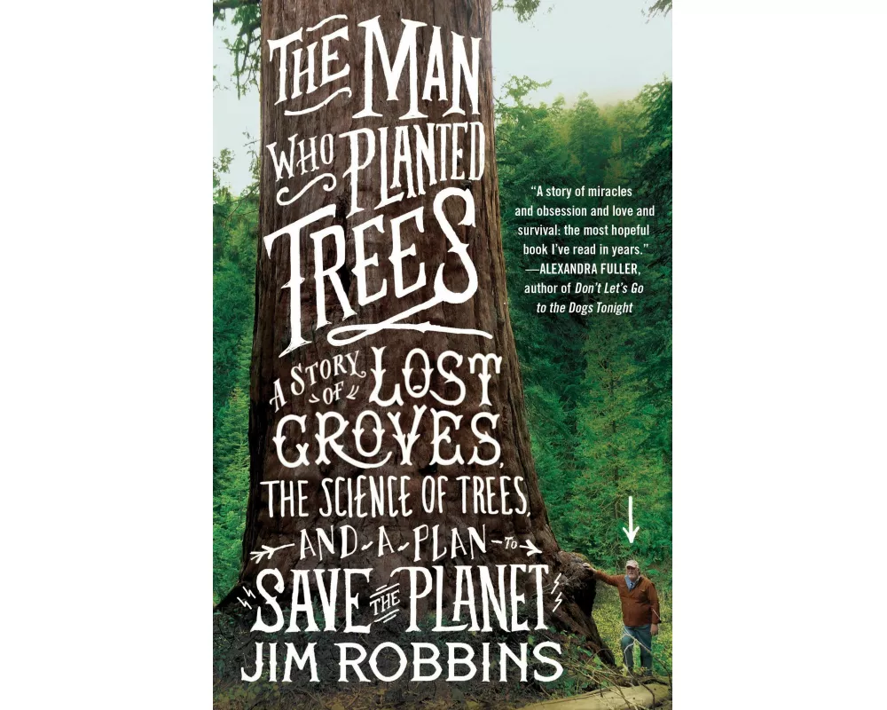 The Man Who Planted Trees