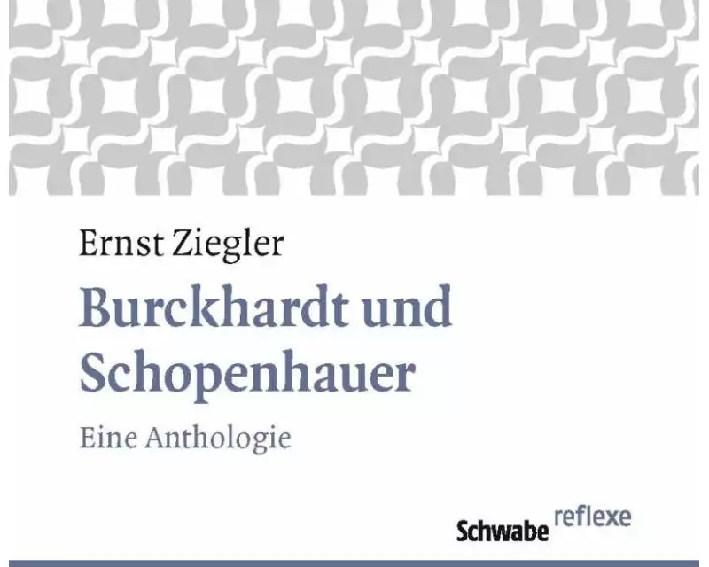Burckhardt und Schopenhauer