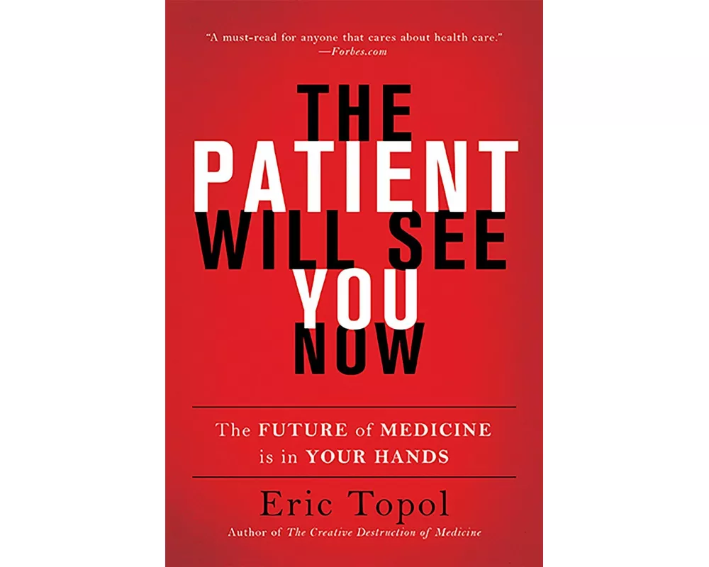 The Patient Will See You Now