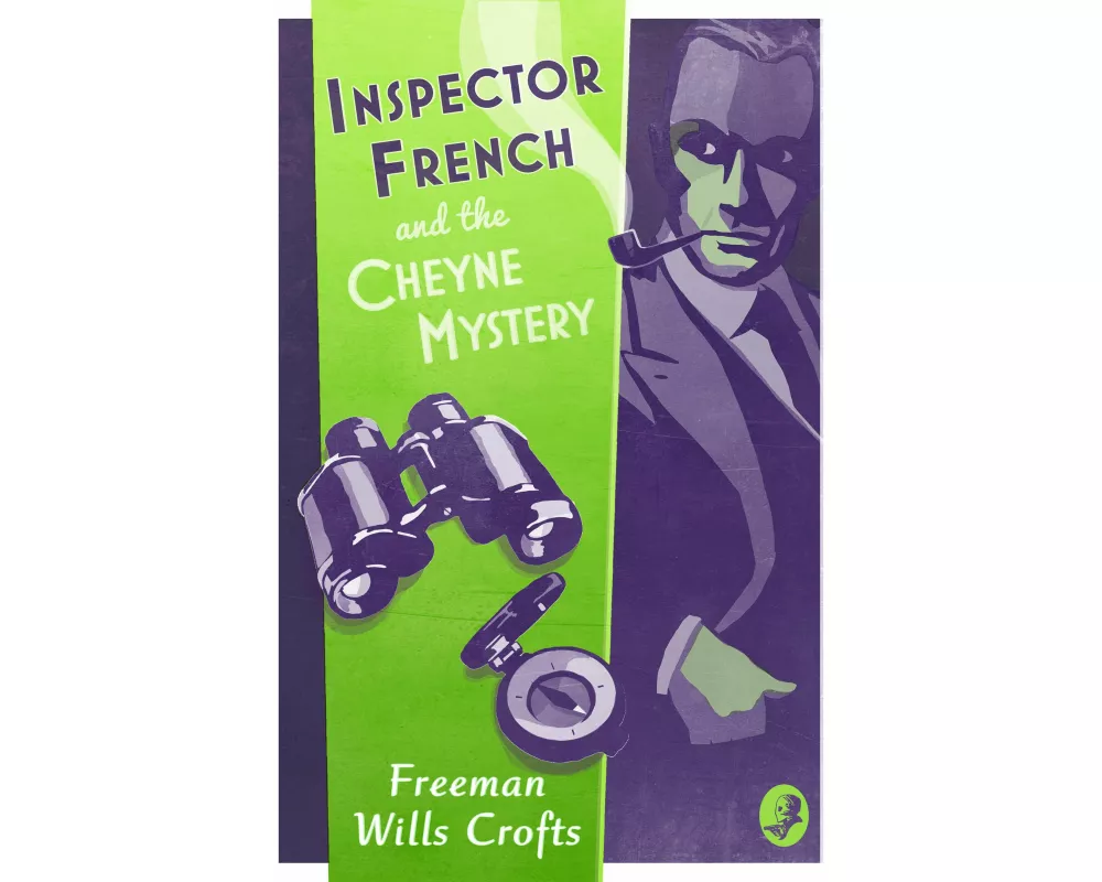 Inspector French and the Cheyne Mystery