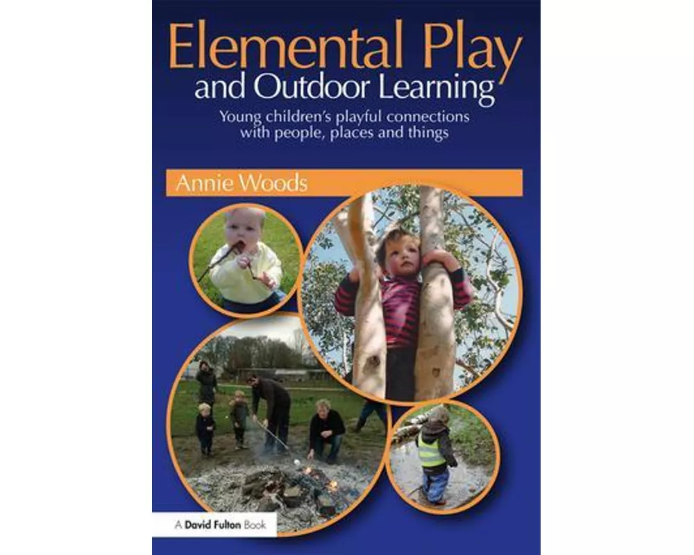 Elemental Play and Outdoor Learning