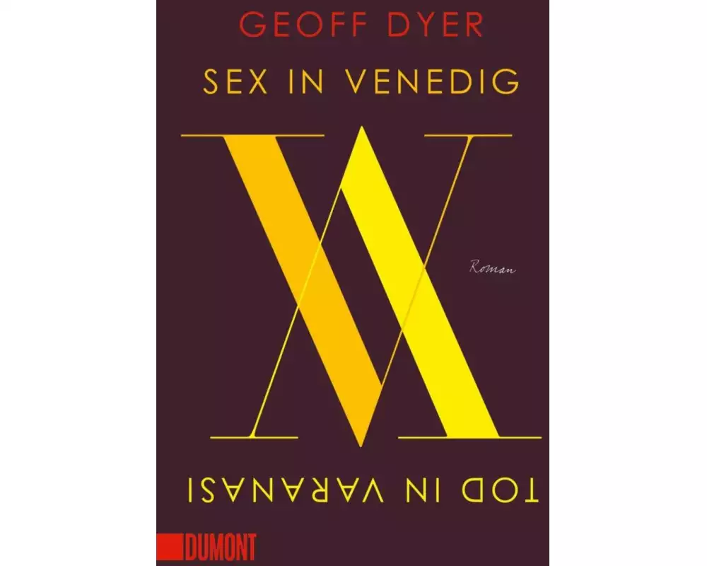 Sex in Venedig, Tod in Varanasi