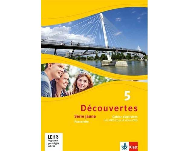 Découvertes 5. Série jaune. Cahier d'activités mit Audios und Filmen 5. Lernjahr