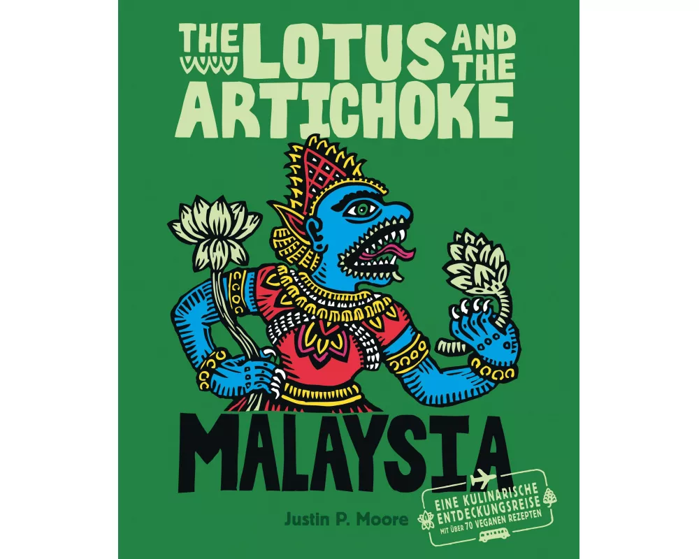 The Lotus and the Artichoke - Malaysia