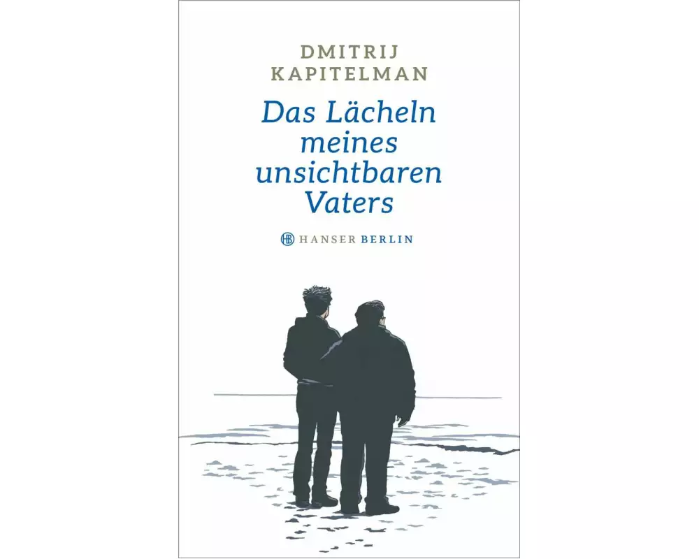 Das Lächeln meines unsichtbaren Vaters