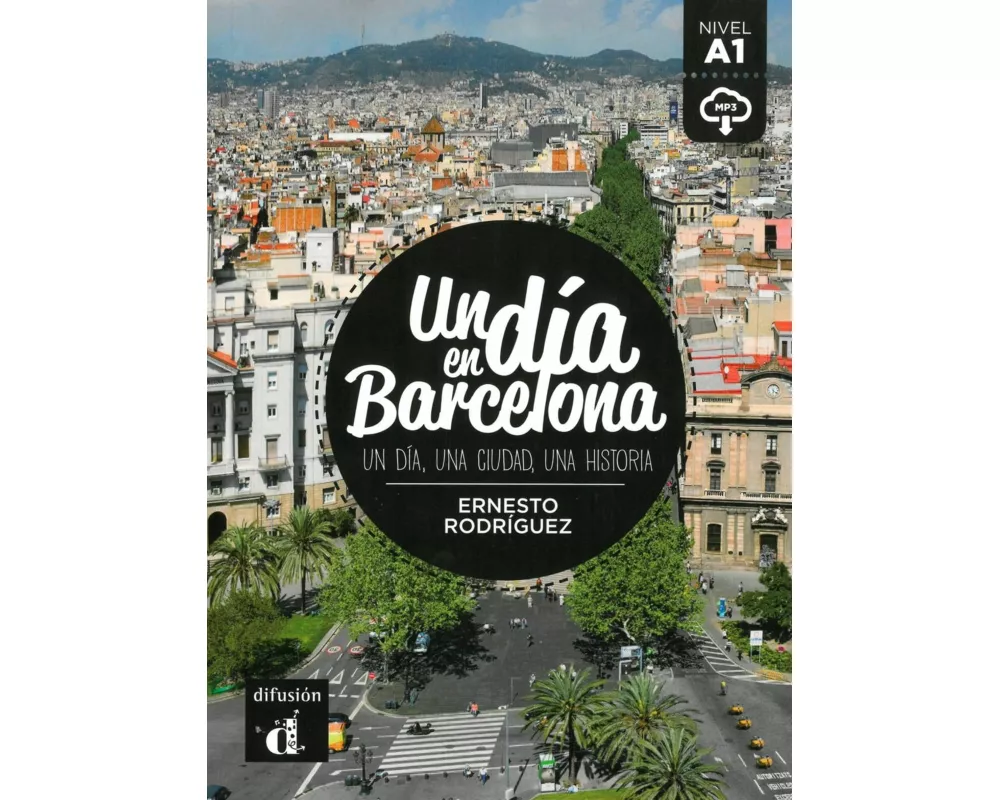 Un día en Barcelona. Buch + Audio online