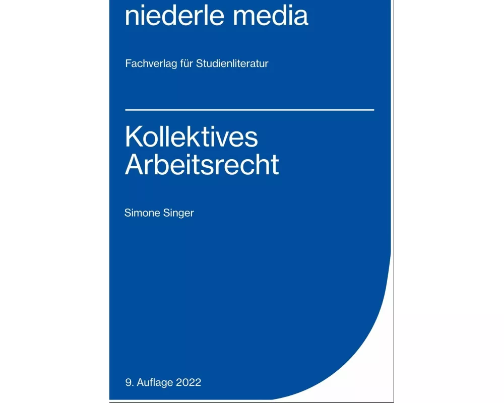 Kollektives Arbeitsrecht