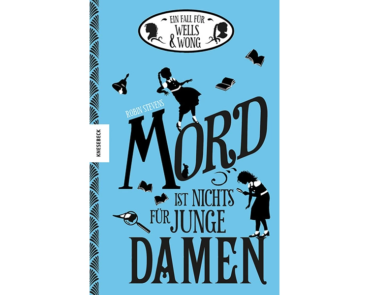 Mord ist nichts für junge Damen