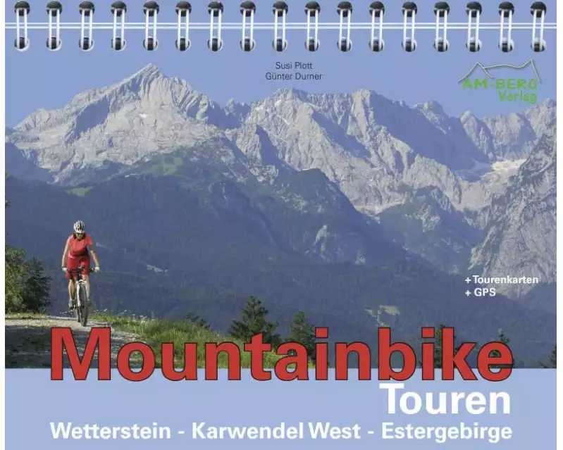 Mountainbike Touren Wetterstein - Karwendel West - Estergebirge