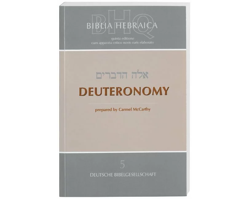 Biblia Hebraica Quinta (BHQ). Gesamtwerk zur Fortsetzung / Deuteronomy