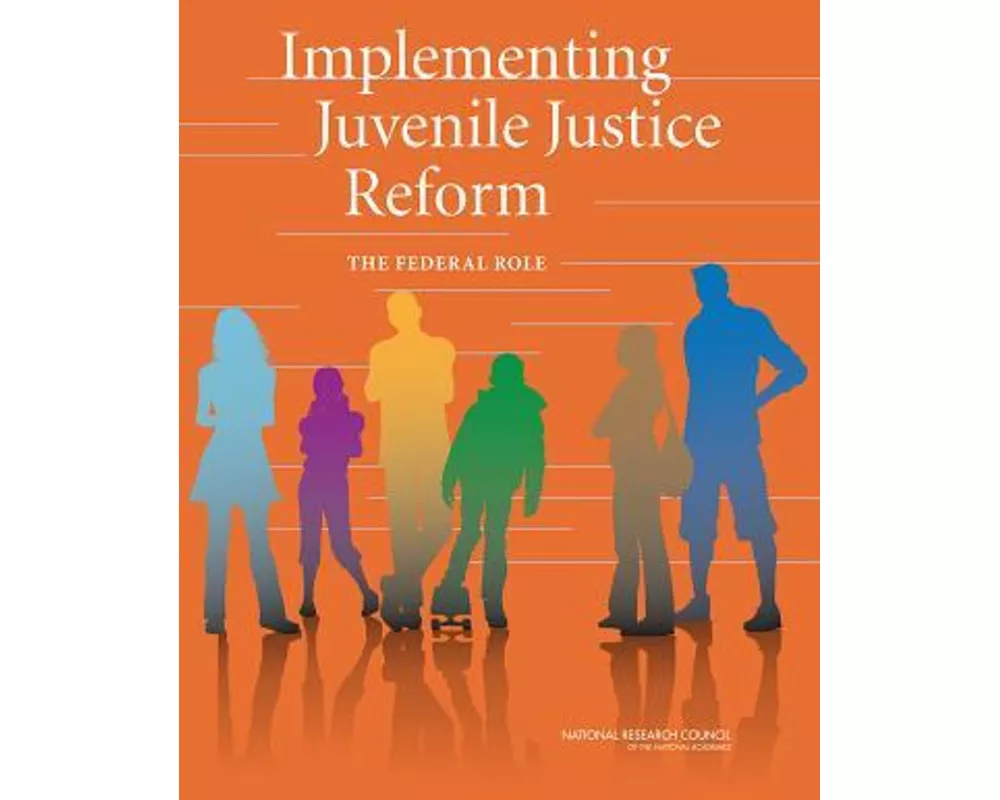 Implementing Juvenile Justice Reform