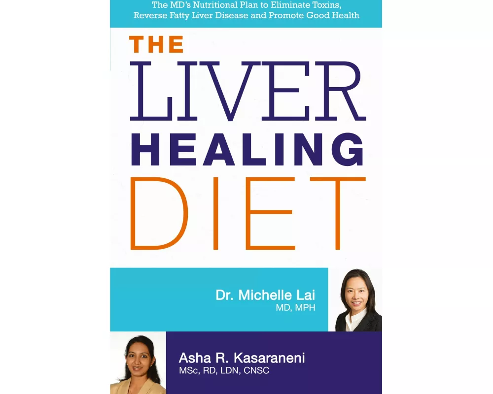 The Liver Healing Diet