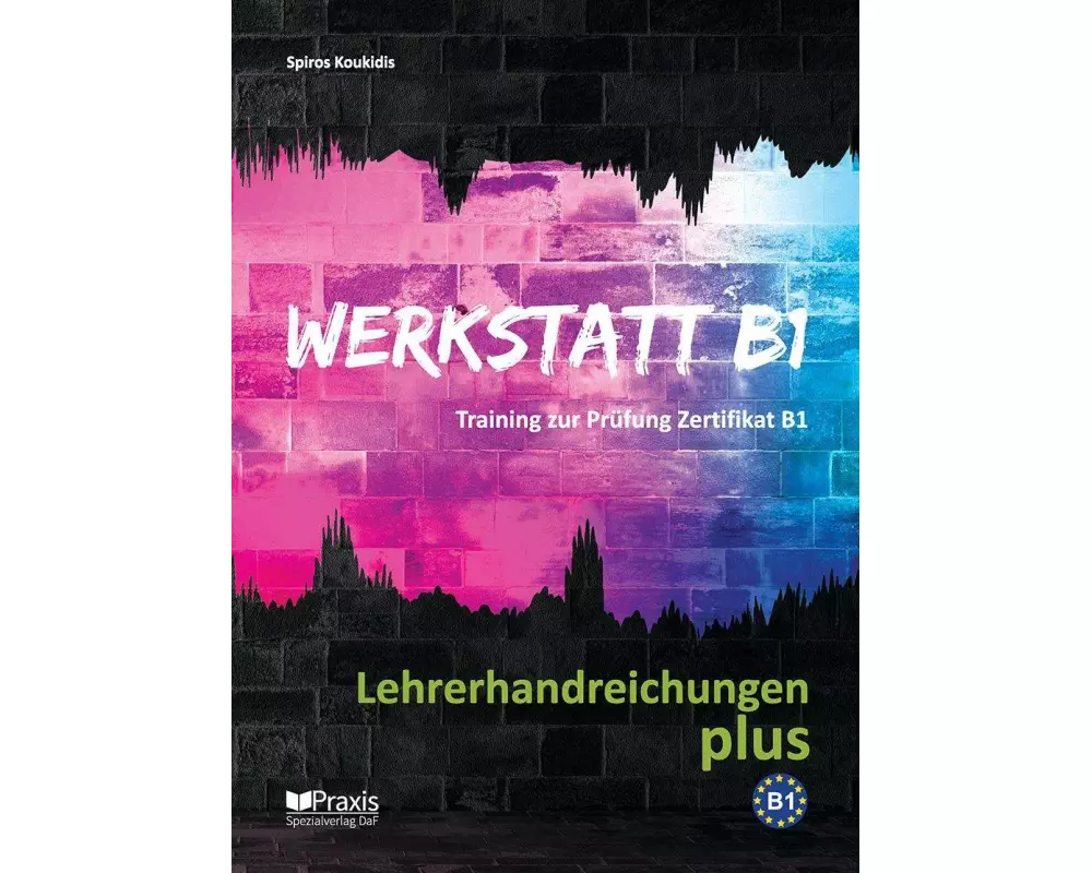 Werkstatt B1 - Lehrerhandreichungen plus