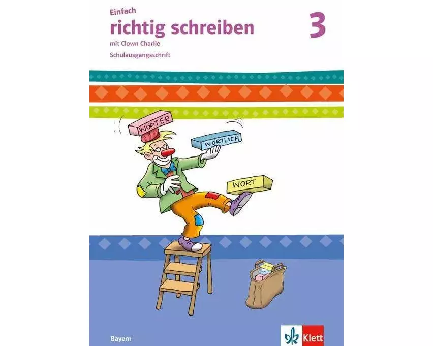 Einfach richtig schreiben. Arbeitsheft Schulausgangsschrift 3. Schuljahr