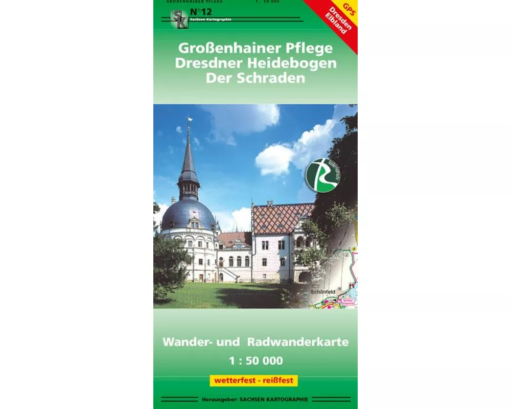 Großenhainer Pflege - Dresdner Heidebogen - Der Schraden 1 : 50 000