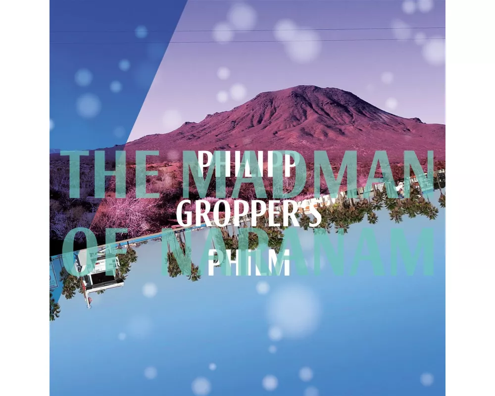 The Madman Of Naranam