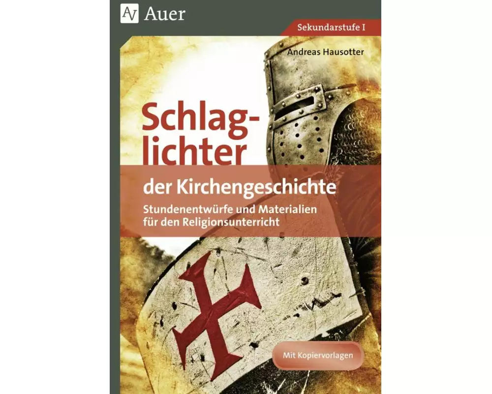 Schlaglichter der Kirchengeschichte