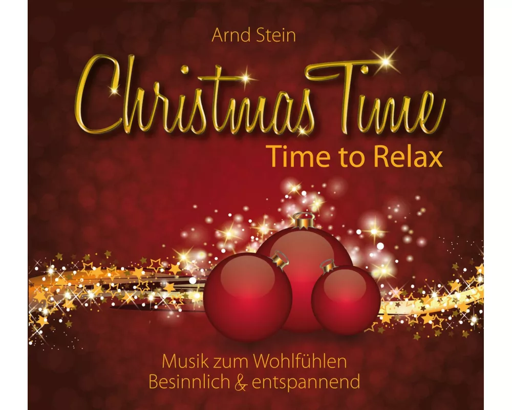 Christmas Time - Time to Relax