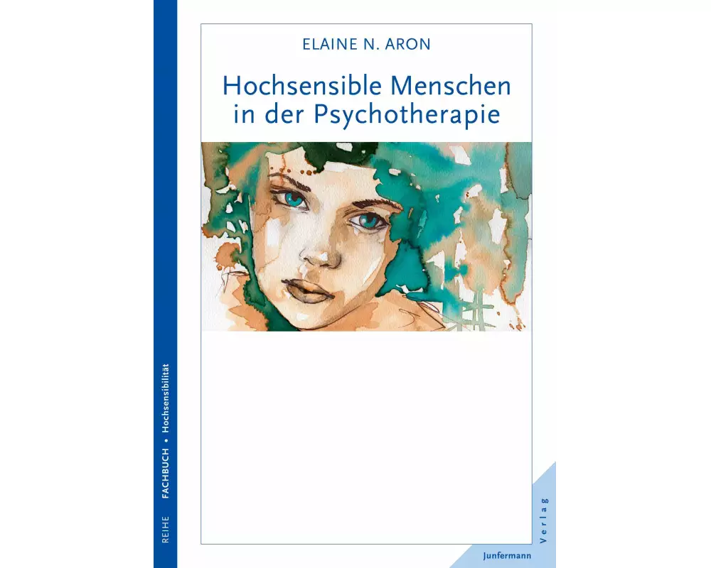 Hochsensible Menschen in der Psychotherapie