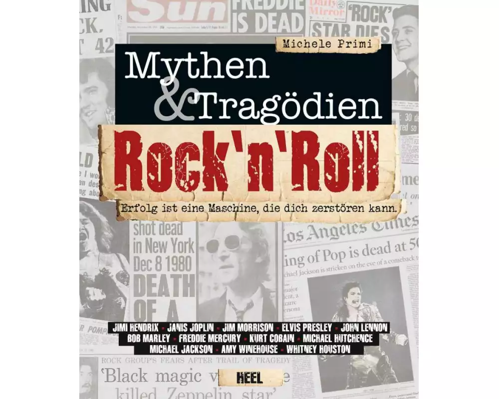 Rock 'n' Roll - Mythen & Tragödien