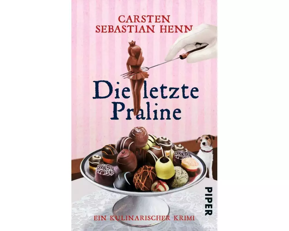 Die letzte Praline
