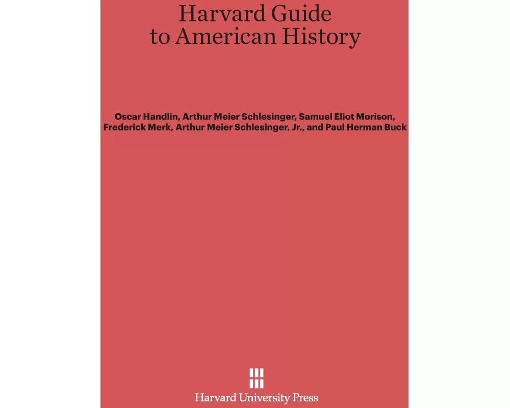 Harvard Guide to American History