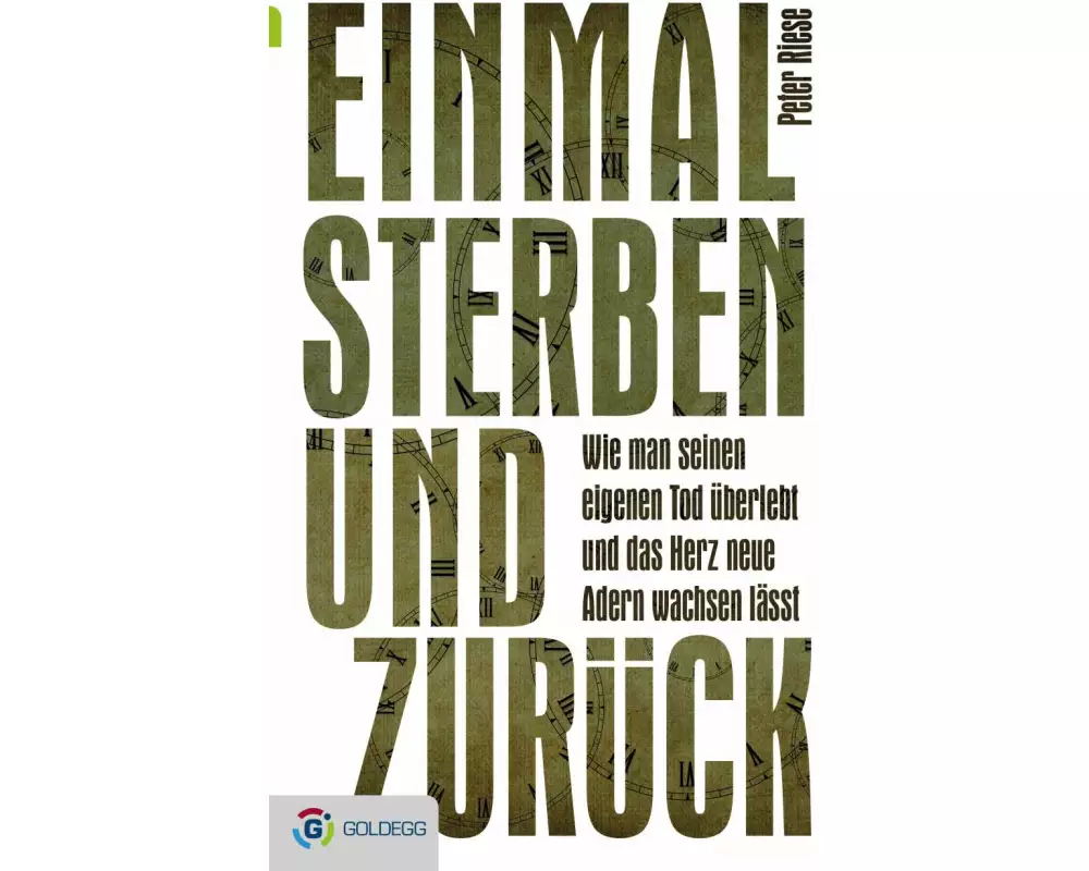 Einmal sterben und zurück