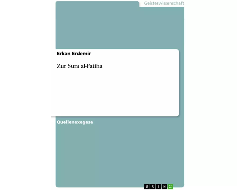 Zur Sura al-Fatiha