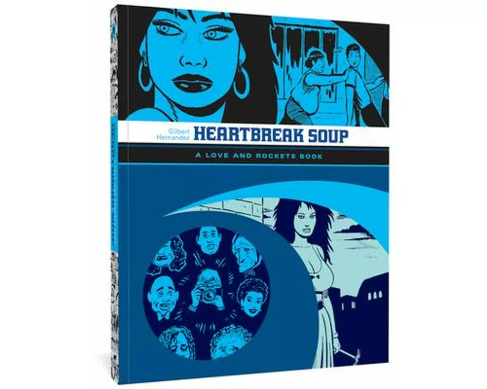 Love and Rockets: Heartbreak Soup