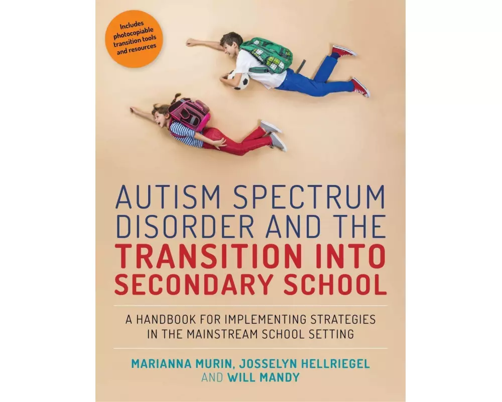 Autism Spectrum Disorder and the Transition into Secondary School