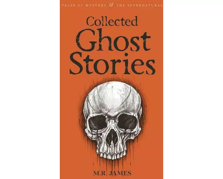 Collected Ghost Stories