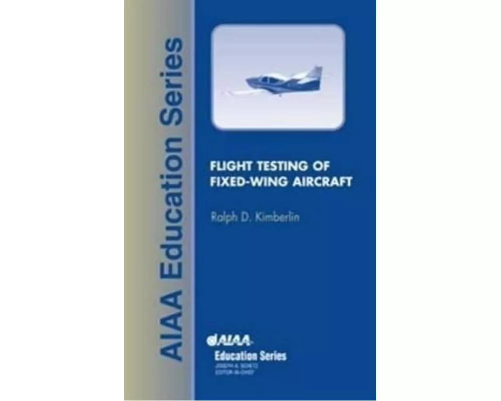 Flight Testing of Fixed-Wing Aircraft